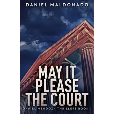 May It Please The Court