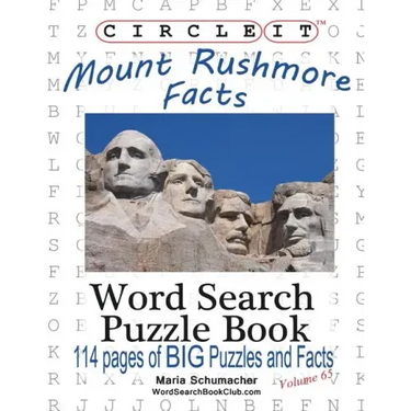 Circle It, Mount Rushmore Facts, Word Search, Puzzle Book