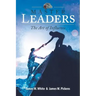 Master Leaders, The Art of Influence