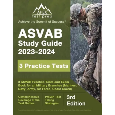 ASVAB Study Guide 2023-2024: 3 ASVAB Practice Tests and Exam Prep Book for All Military Branches (Marines, Navy, Army, Air Force, Coast Guard) [3rd