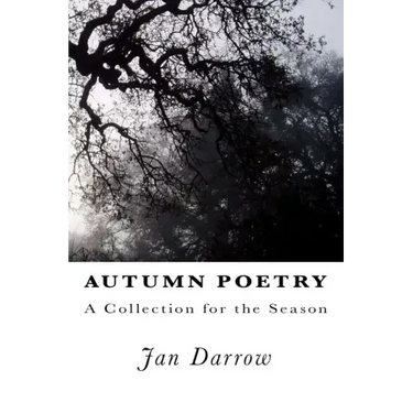 Autumn Poetry: A Collection for the Season