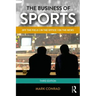 The Business of Sports: Off the Field, in the Office, on the News