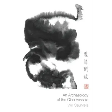 An Archaeology of the Qiao Vessels
