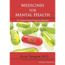 Medicines for Mental Health: The Ultimate Guide to Psychiatric Medication