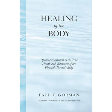 Healing of the Body