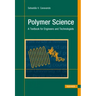 Polymer Science: A Textbook for Engineers and Technologists