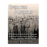 Operation Paperclip: The History of the Secret Program to Bring Nazi Scientists to America During and After World War II