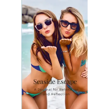 Seaside Escape: A Journal for Relaxation and Reflection