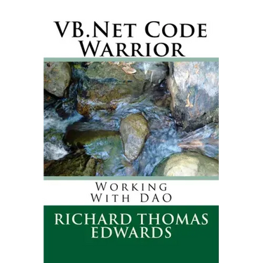 VB.Net Code Warrior: Working With DAO