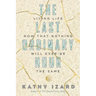 The Last Ordinary Hour: Living life now that nothing will ever be the same