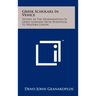 Greek Scholars In Venice: Studies In The Dissemination Of Greek Learning From Byzantium To Western Europe