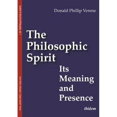The Philosophic Spirit: Its Meaning and Presence