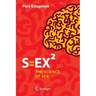 S=ex²: The Science of Sex