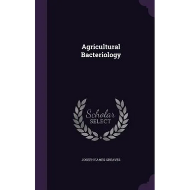 Agricultural Bacteriology