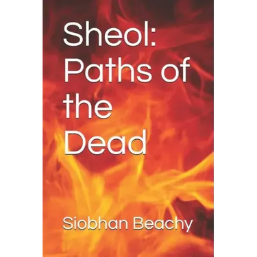 Sheol: Paths of the Dead