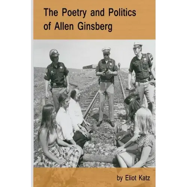 The Poetry and Politics of Allen Ginsberg