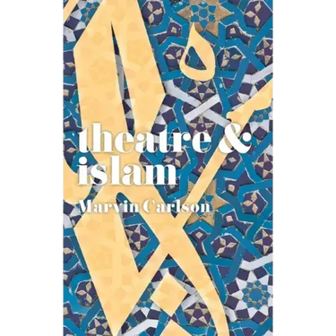 Theatre and Islam