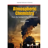 Atmospheric Chemistry: From the Surface to the Stratosphere