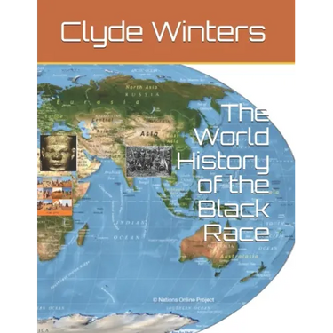 The World History of the Black Race