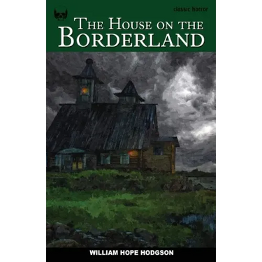 The House on the Borderland