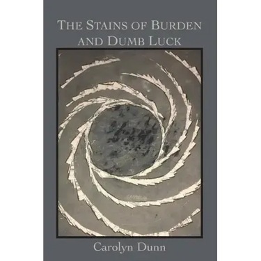 The Stains of Burden and Dumb Luck