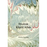 Ibrahim Khalil Allah