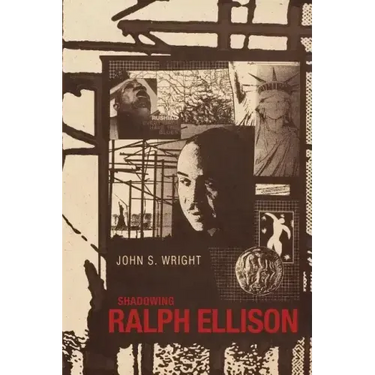 Shadowing Ralph Ellison