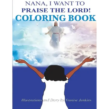 Nana I Want To Praise The Lord Coloring Book
