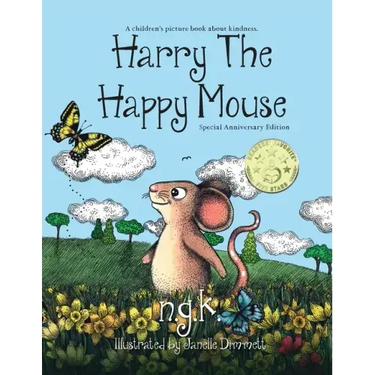 Harry The Happy Mouse - Anniversary Special Edition: The must have book for children on kindness