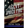 Agent Under Fire