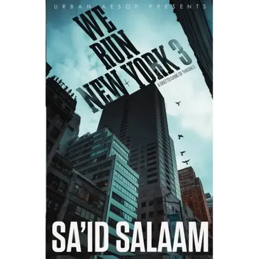 We Run New York 3: A ghetto game of thrones