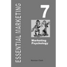 Essential Marketing 7: Marketing Psychology