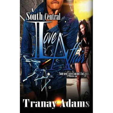A South Central Love Affair