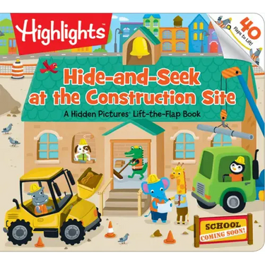 Hide-And-Seek at the Construction Site: A Hidden Pictures Lift-The-Flap Board Book, Interactive Seek-And-Find Construction Truck Book for Toddlers and