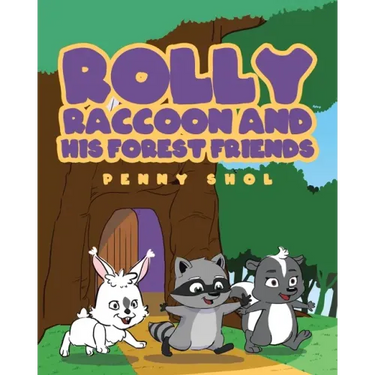 Rolly Raccoon and His Forest Friends
