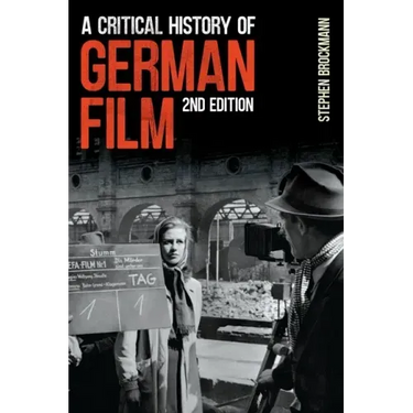 A Critical History of German Film, Second Edition