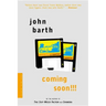 Coming Soon!!!: A Narrative