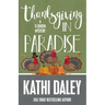 Thanksgiving in Paradise