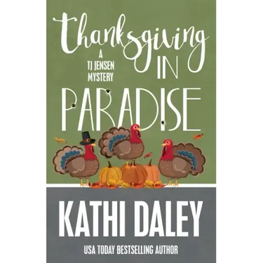 Thanksgiving in Paradise