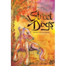 Street Dogs