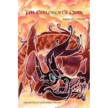 The Children of Odin: The Book of Northern Myths