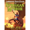 The Spriggan Mirror: A Tale of Ethshar