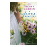 The Secret Garden & A Little Princess