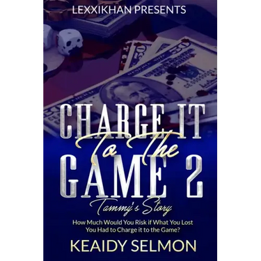 Charge it to the Game 2: Tammy's Story