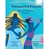 Unexpected Friends: Tavra Finds Joy in Nature