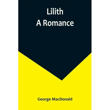 Lilith: A Romance