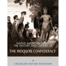 Native American Tribes: The History and Culture of the Iroquois Confederacy