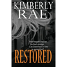 Restored: Freedom is Within Reach