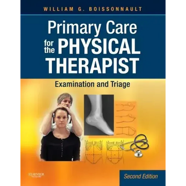 Primary Care for the Physical Therapist: Examination and Triage