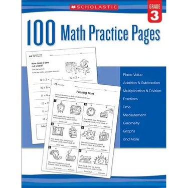 100 Math Practice Pages: Grade 3